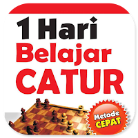1 Hari Belajar Catur Praktis