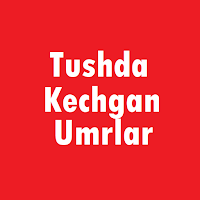 Tushda Kechgan Umrlar