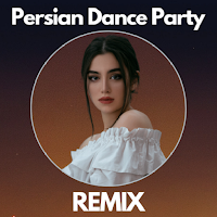 Persian Remix Dance Party Song