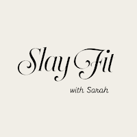 Slayfit with Sarah