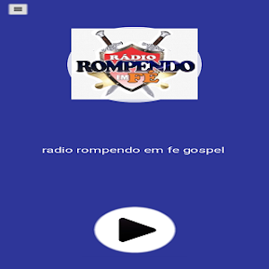 radios rompendo em fe gospel Screenshot 0