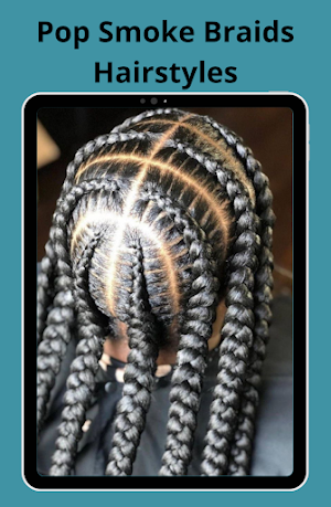 Pop Smoke Braids Hairstyles Screenshot 0