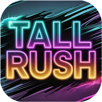 Tall Rush