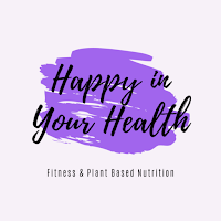 Happy in Your Health