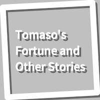 Book, Tomaso's Fortune and Oth