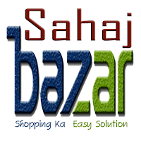 SAHAJ BAZAR