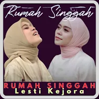 Lagu RUMAH SINGGAH Lesti
