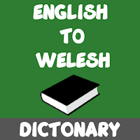 English To Welsh Dictionary