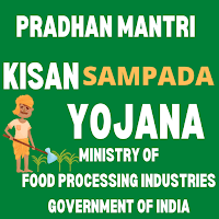 PRADHAN MANTRI KISAN SAMPADA YOJANA LATEST