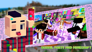 School Party mod Minecraft Screenshot 3