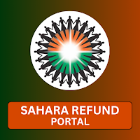 Sahara Refund Portal -2023, 24