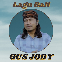 Gus Jody Mp3 Lagu Bali Offline