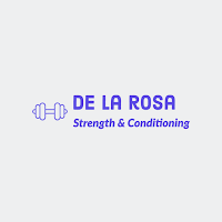 De La Rosa Strength & Conditioning