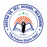AASTHA SR. SEC. SCHOOL