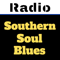 Southern Soul Blues Radio Live