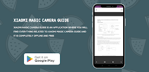 Xiaomi Magic Camera Guide Screenshot 1