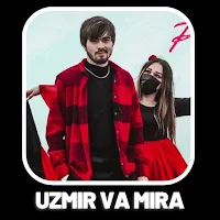 uzmir va mira qo'shiqlari 2022