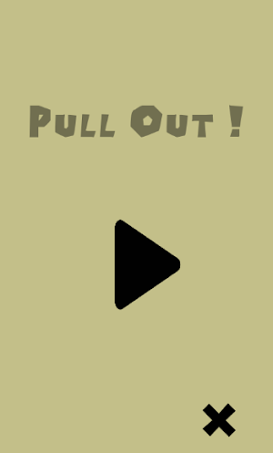 Pull Out ! Screenshot 0