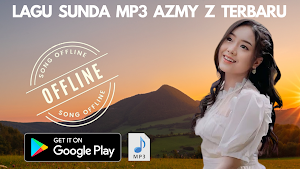 Lagu Sunda Mp3 Azmy Z Terbaru Screenshot 0