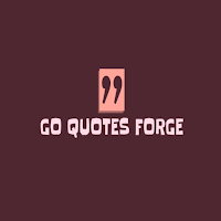 Go Quotes Forge
