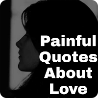 painful quotes about love