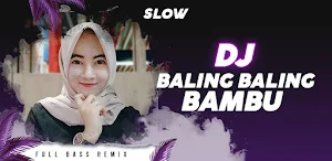 DJ Viral Baling Baling Bambu Slow Full Bass Remix Screenshot 0