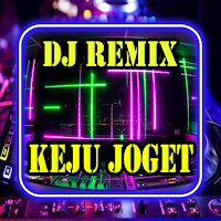 DJ Remix Keju Joget Viral Full Bass