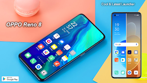 Launchers for OPPO Reno 8 Screenshot 3