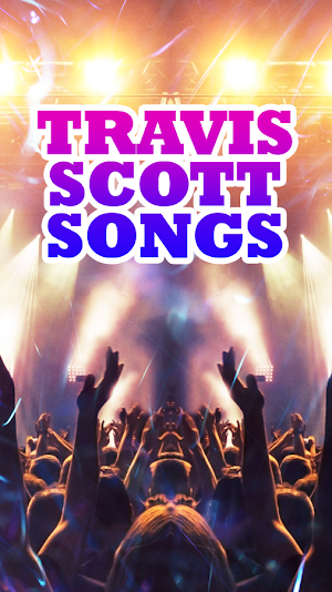 Travis Scott Songs Screenshot 2