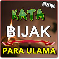 Kata Kata Bijak Para Khalifah Dan Para Ulama