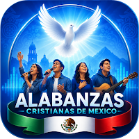 Alabanzas Cristianas de Mexico