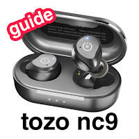 Tozo NC9 Guide