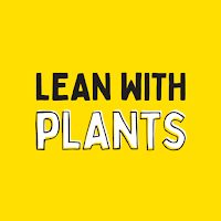 Lean with Plants