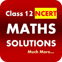Class 12 Maths NCERT Solutions