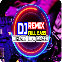 DJ Dikasih Info Maseh Viral