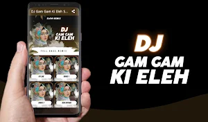 DJ Gam Gam Ki Eleh Slow Remix Full Bass Terkenal Screenshot 1
