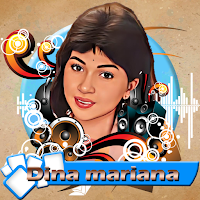 Dina Mariana Dulu