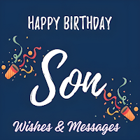Son Birthday Wishes