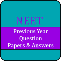 NEET Previous Question Papers