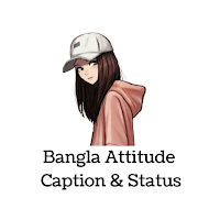 Bangla Attitude Status-Caption