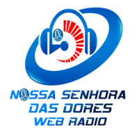 Nossa Sra das Dores Web Rádio