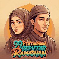 99 Pertanyaan Seputar Ramadhan