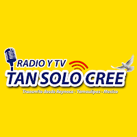 Radio Tan Solo Cree Mexico