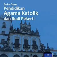 Agama Katolik Kelas 7 Guru E2017