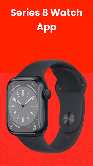 Series 8 Watch App Screenshot 2