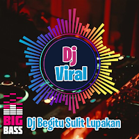 Dj Begitu Sulit Lupakan