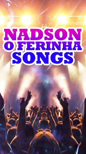Nadson O Ferinha Songs Screenshot 0
