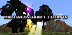 MULTIVERSECRAFT TITAN TV Screenshot 0