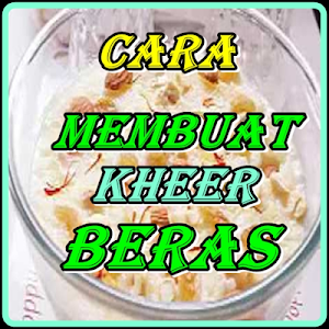 Cara Membuat Kheer Beras Manta Screenshot 0