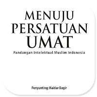 Menuju Persatuan Umat